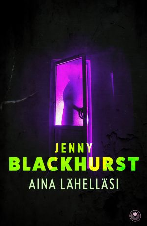 Aina lähelläsi