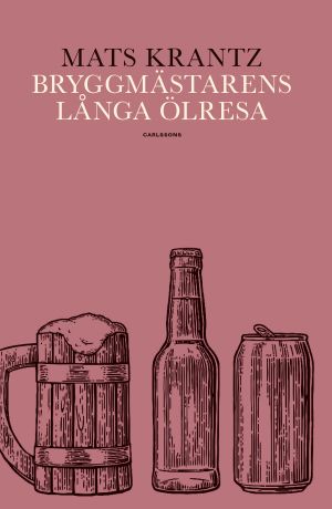 Bryggmästarens långa ölresa