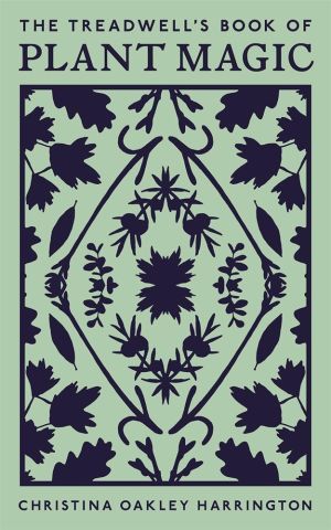 Treadwell's Book of Plant Magic
