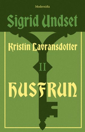 Kristin Lavransdotter 2 Husfrun