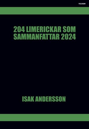 204 limerickar som sammanfattar 2024