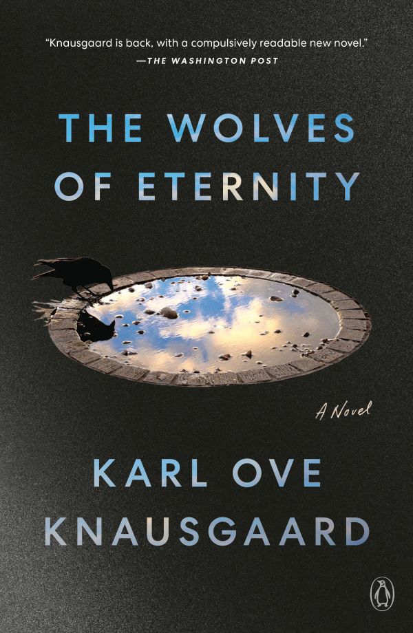 The Wolves of Eternity: A Novel