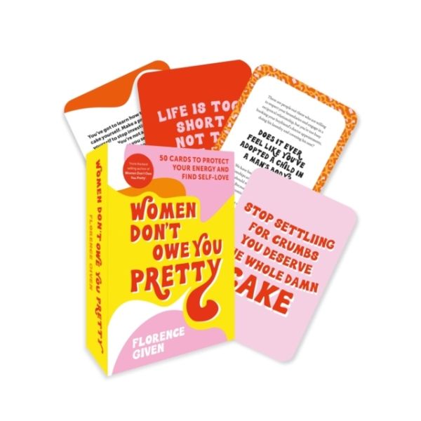 Women Don't Owe You Pretty