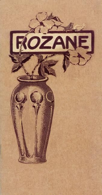 Rozane Ware : The Roseville Pottery Company