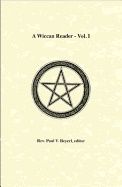 Wiccan Reader Vol. 1