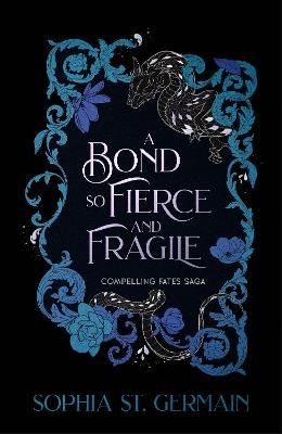 A Bond so Fierce and Fragile