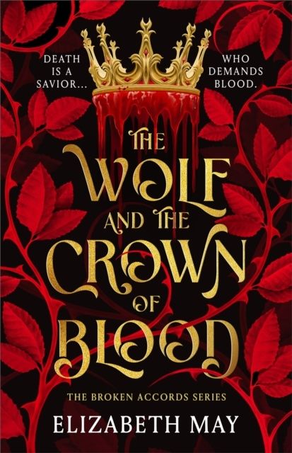 The Wolf and the Crown of Blood