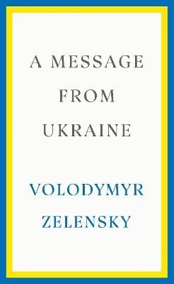 A Message from Ukraine