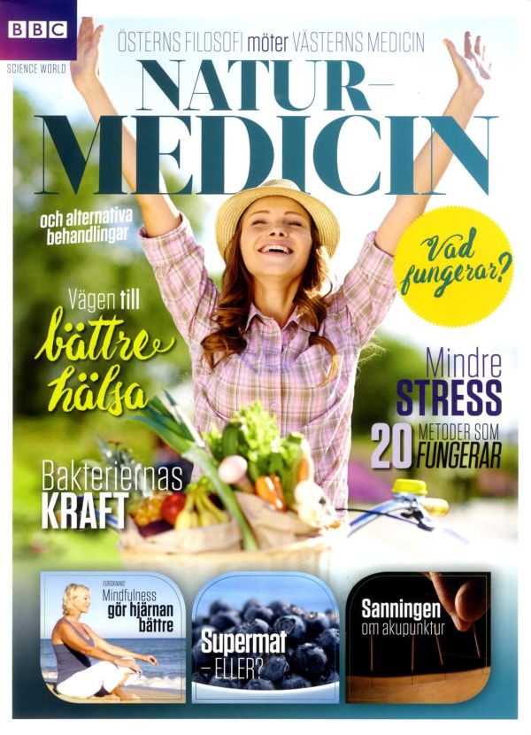Naturmedicin : österns filosofi möter västerns medicin