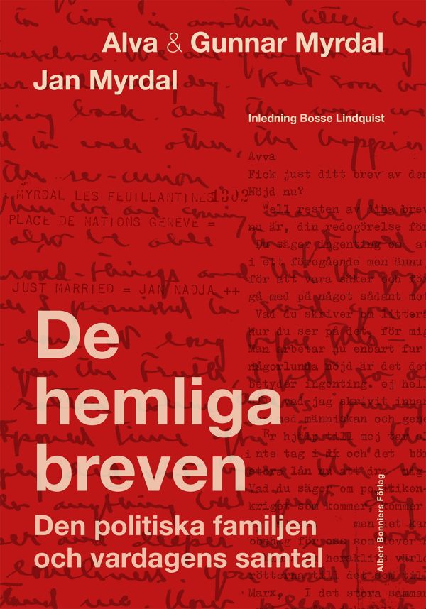 De hemliga breven : den politiska familjen och vardagens samtal