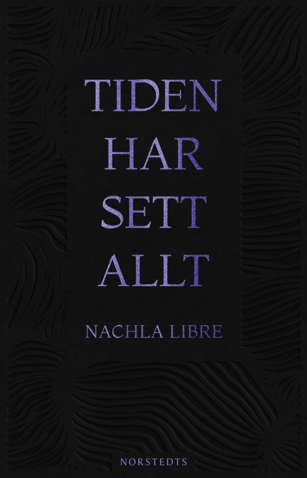 Tiden har sett allt