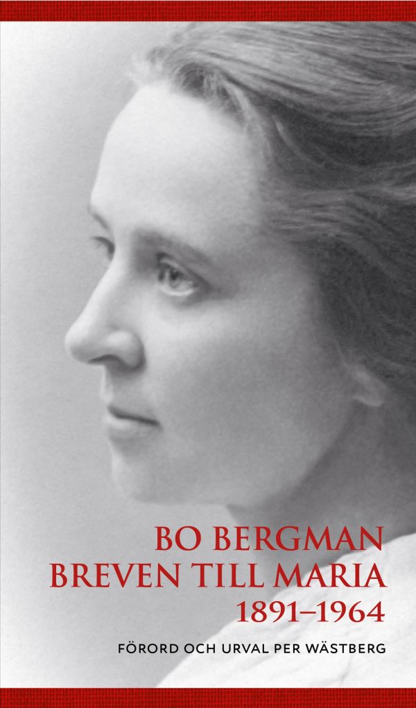 Breven till Maria 1891-1964