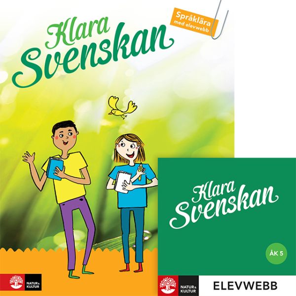 Klara svenskan åk 5 Elevbok Språklära med elevwebb : inkl digital färdighetsträning