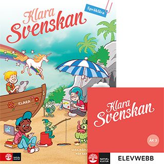 Klara svenskan åk 3 Elevbok Språklära med elevwebb