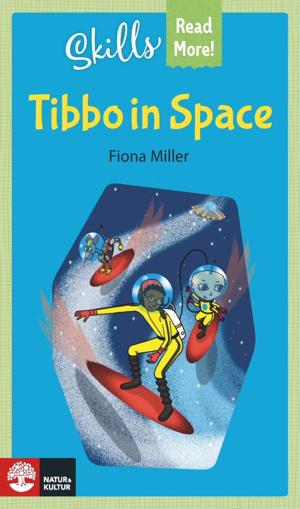 Skills Read More! Tibbo in Space
