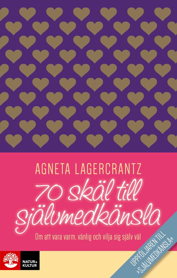 70 skäl till självmedkänsla