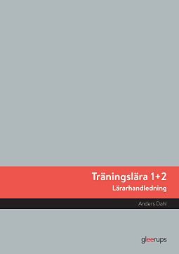 Träningslära 1+2 Lärarhandledning