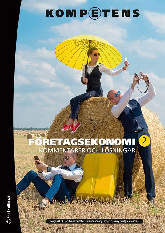 Kompetens Företagsekonomi 2 Kommentarer och lösningar
