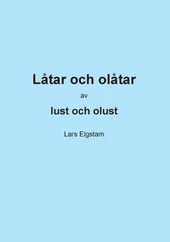 Låtar och olåtar : inifrån coronaisoleringen 2020