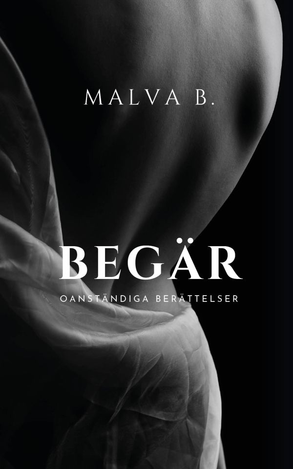 Begär : oanständiga berättelser