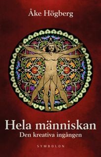 Hela människan : den kreativa ingången