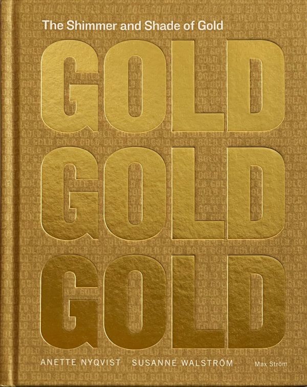 The Shimmer and Shade of Gold