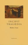 Incipit tragdia
