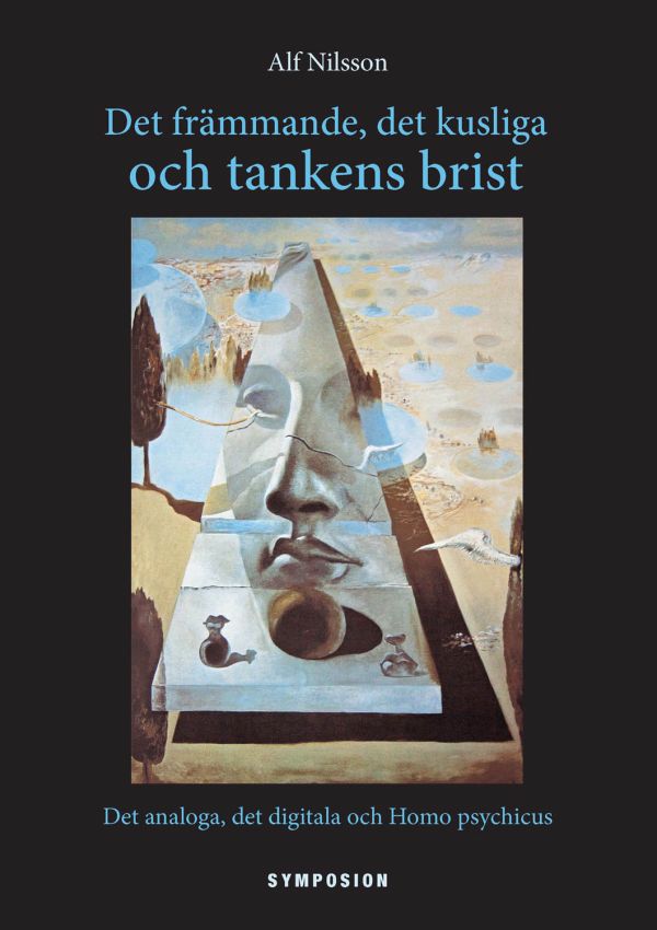 Det främmande, det kusliga och tankens brist