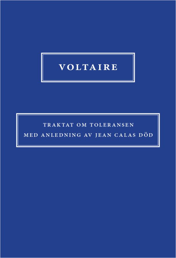 Traktat om toleransen med anledning av Jean Calas död