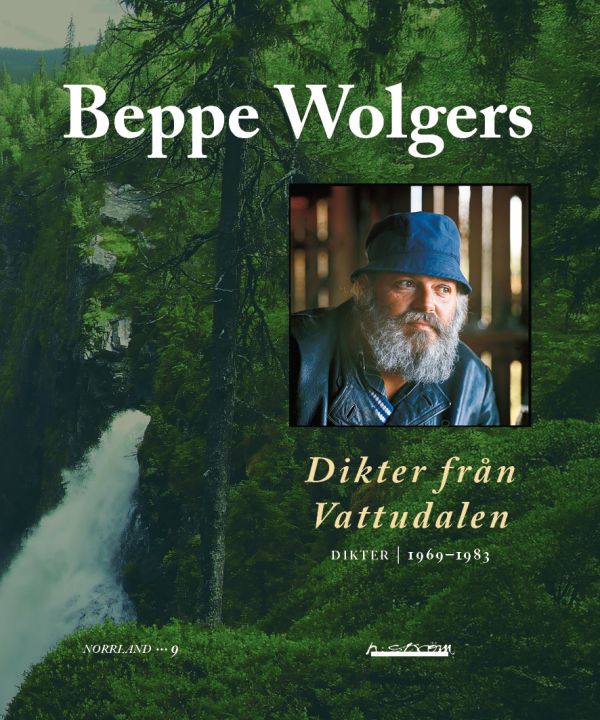Dikter från Vattudalen : Dikter 1969-1983