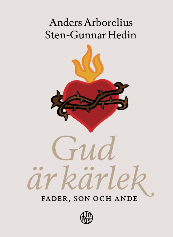 Gud är kärlek : fader, son och Ande