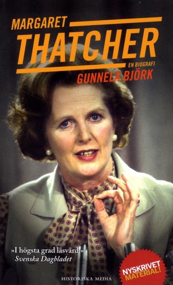 Margaret Thatcher : en biografi