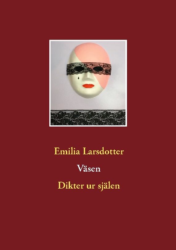 Väsen : dikter ur själen