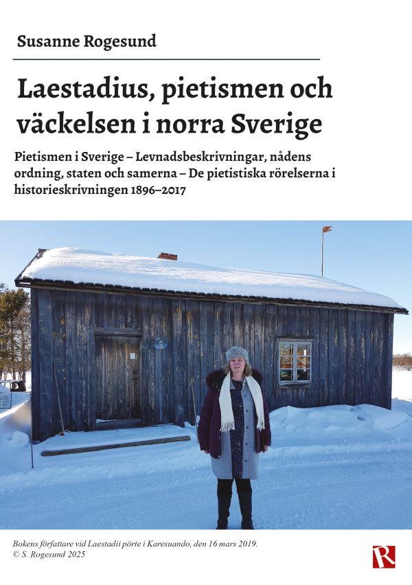 Laestadius, pietismen och väckelsen i norra Sverige