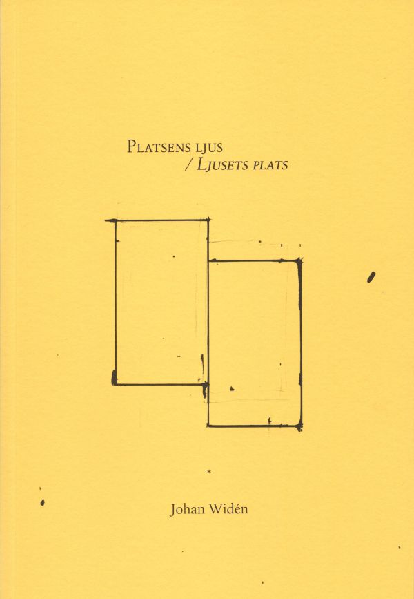 Platsens ljus / Ljusets plats