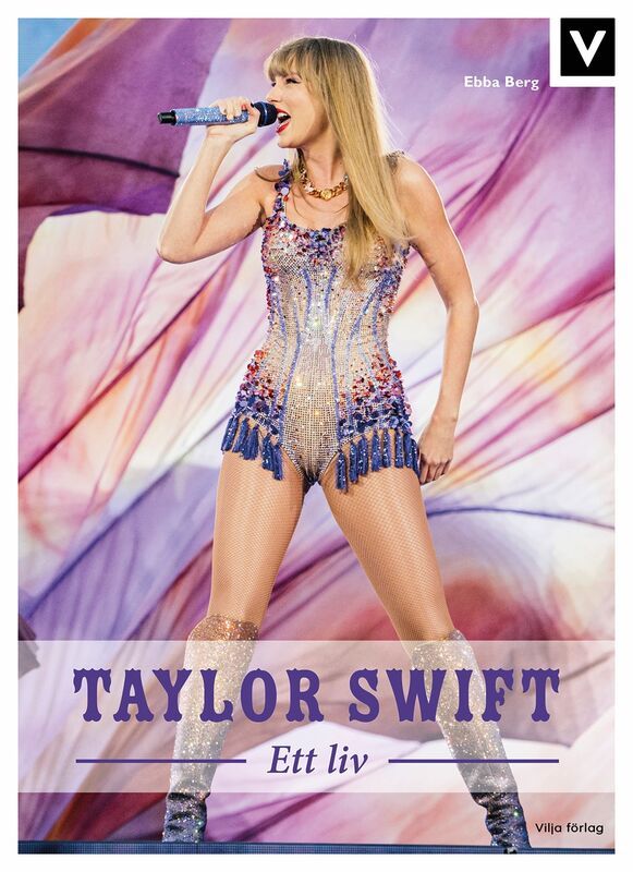 Taylor Swift : ett liv