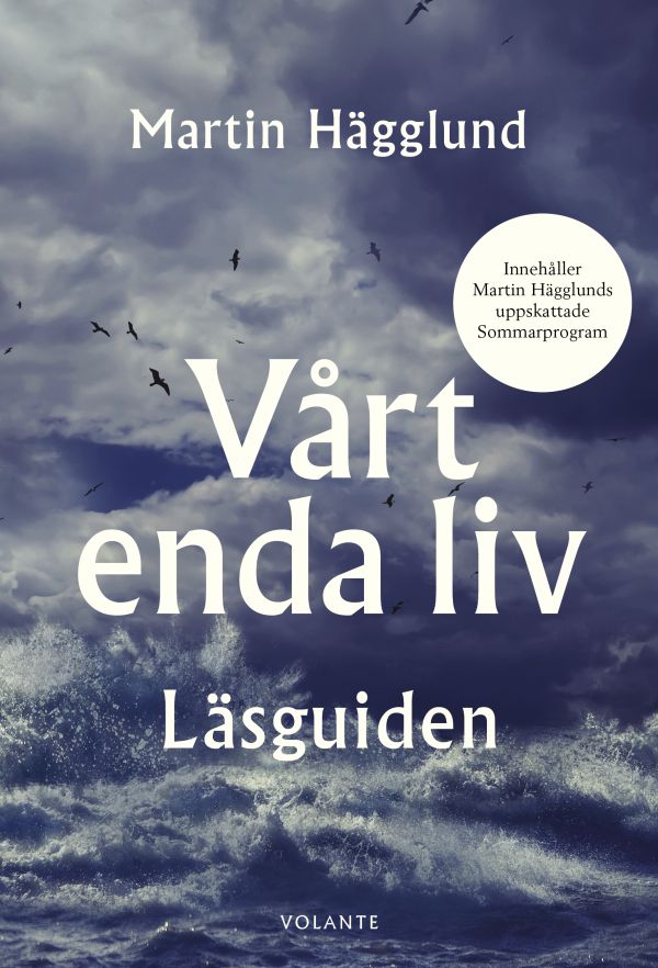 Vårt enda liv: Läsguiden