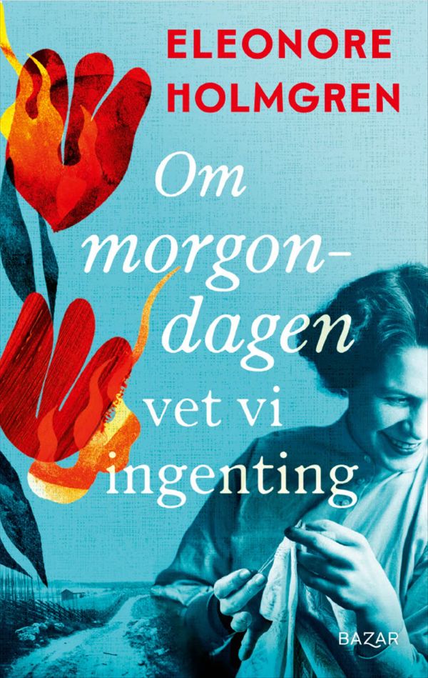 Om morgondagen vet vi ingenting