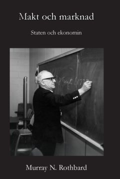Makt och marknad : staten och ekonomin