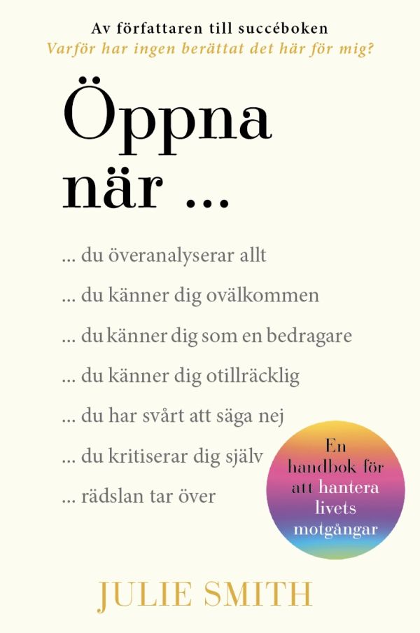 Öppna när : en handbok för att hantera livets motgångar