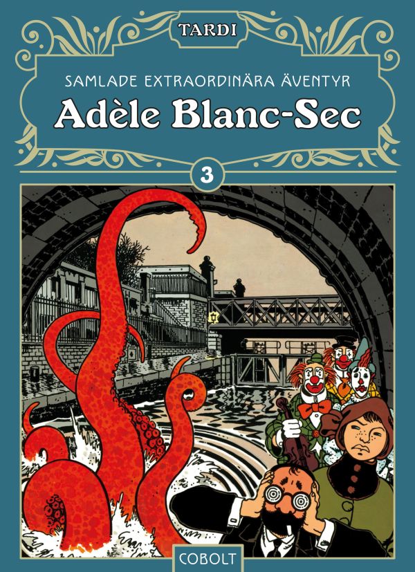 Adèle Blanc-Sec 3