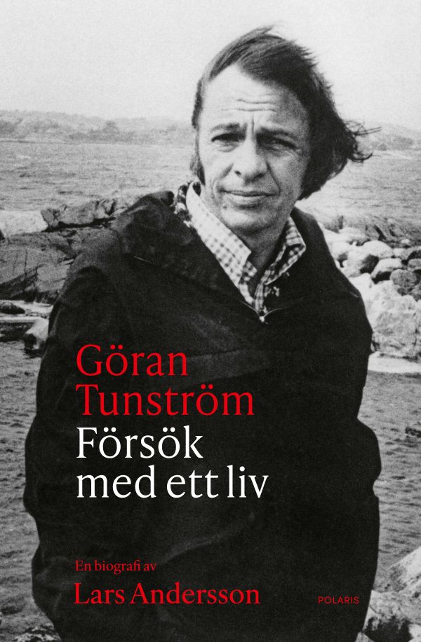 Göran Tunström : försök med ett liv