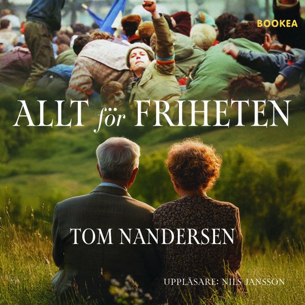Allt för friheten