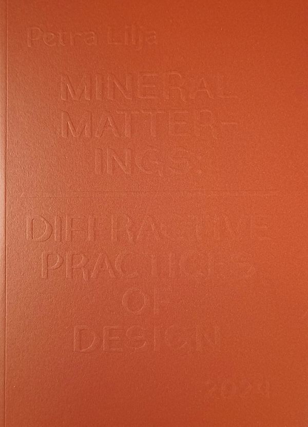 Mineral matterings : diffractive practices of design