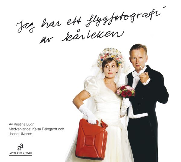 Jag har ett flygfotografi av kärleken