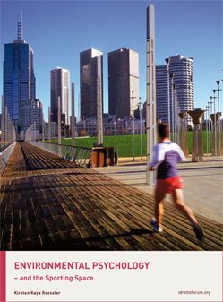 Environmental psychology and the sporting space