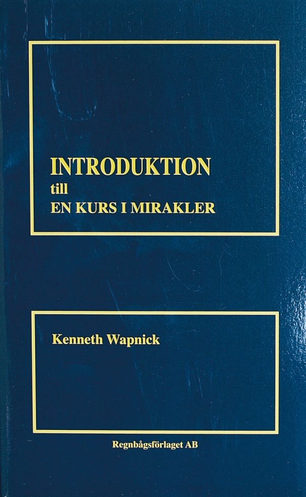 Introduktion till en kurs i mirakler