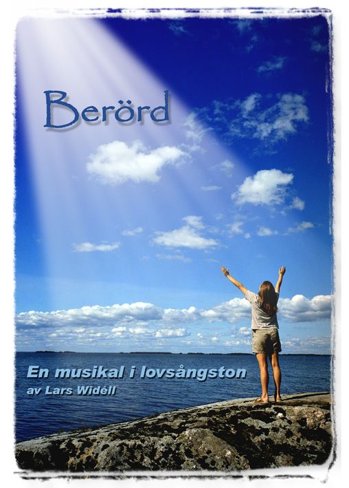 Berörd ( Lovsångsmusikal ) Noter