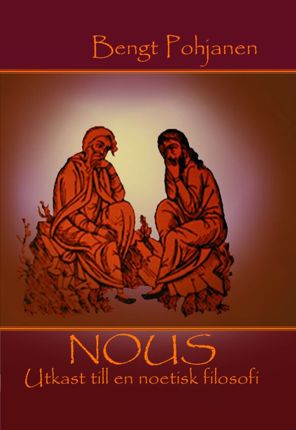 Nous - Utkast till en noetisk filosofi
