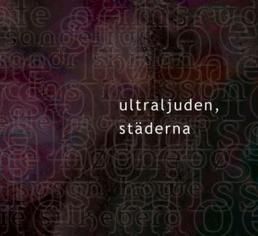 Ultraljuden, städerna
